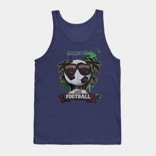 Life is beter with football Tank Top